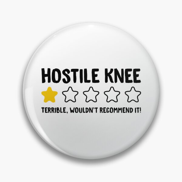 Item preview, Hostile Knee Terrible Wouldn't Recommend It! - Funny Arthroplasty Knee designed and sold by T-shirt For You.