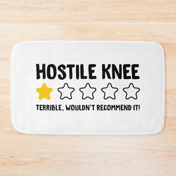 Item preview, Hostile Knee Terrible Wouldn't Recommend It! - Funny Arthroplasty Knee designed and sold by T-shirt For You.