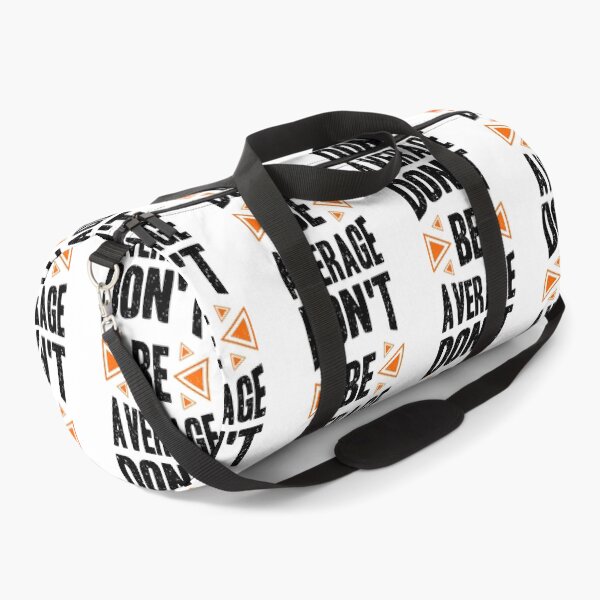 Item preview, Dont Be Average Always Think To Be Positive Aspire To Inspire Before The Expire Funny Saying Happy Life Apparel Essential Motivation Inspiration Joy Mood designed and sold by DesignByHeartUK.