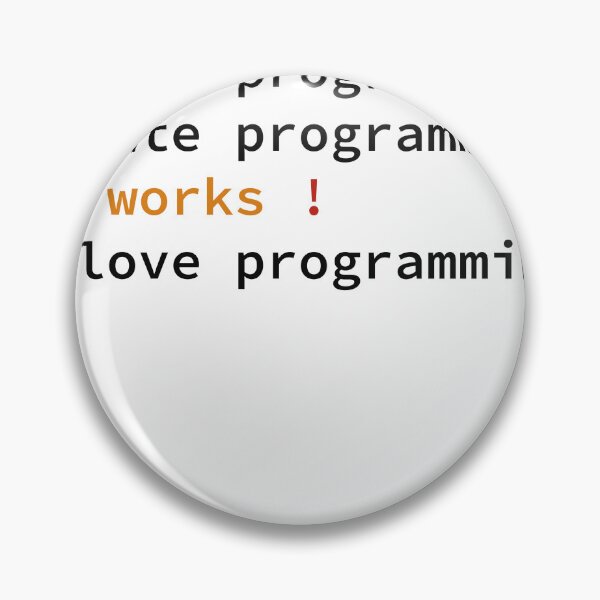 Item preview, I Hate Programming, It Works, I Love Programming designed and sold by give-n-take.