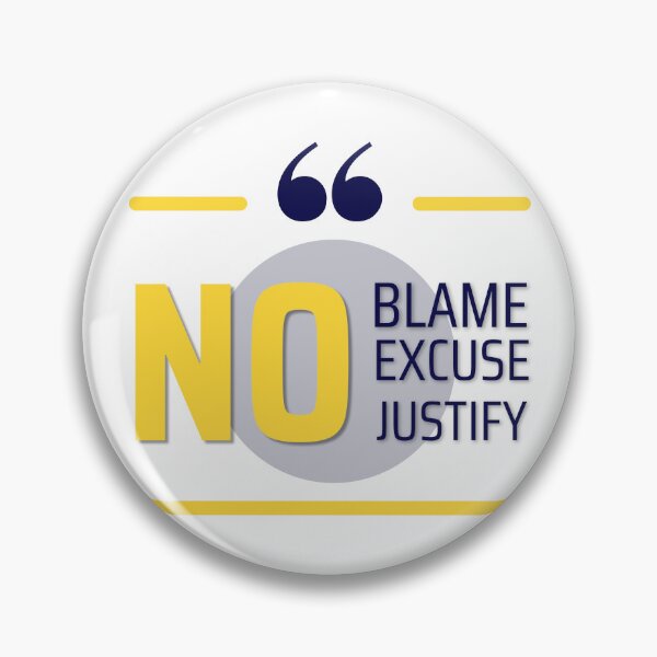 Item preview, No blame No excuse No justify for t-shirt designed and sold by ougraz24.