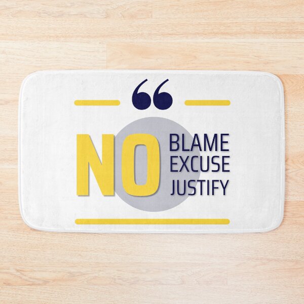Item preview, No blame No excuse No justify for t-shirt designed and sold by ougraz24.