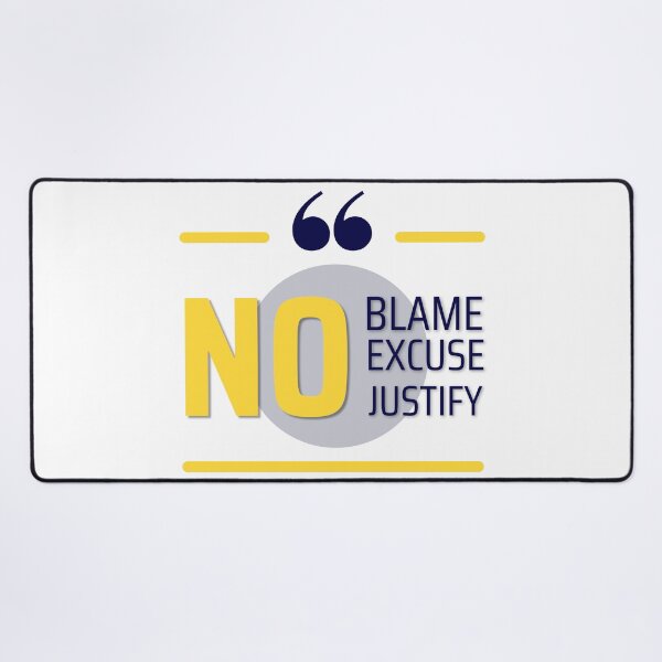 Item preview, No blame No excuse No justify for t-shirt designed and sold by ougraz24.