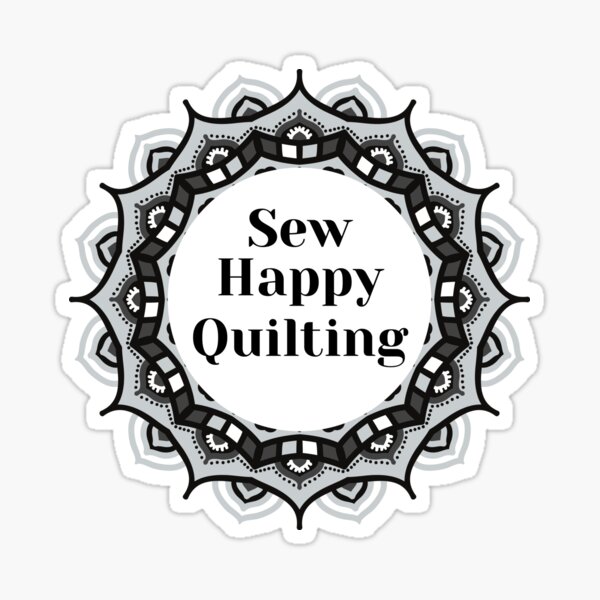 Aperçu de l'œuvre Sew Happy Quilting Saying pour Quilters ou Crafters créée et vendue par SewHappyQuilt.