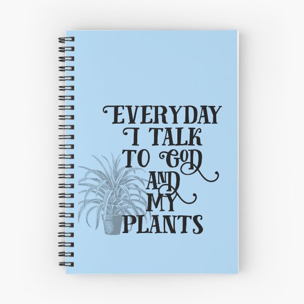 Item preview, Everyday I Talk to God and My Plants designed and sold by Twittlefish.