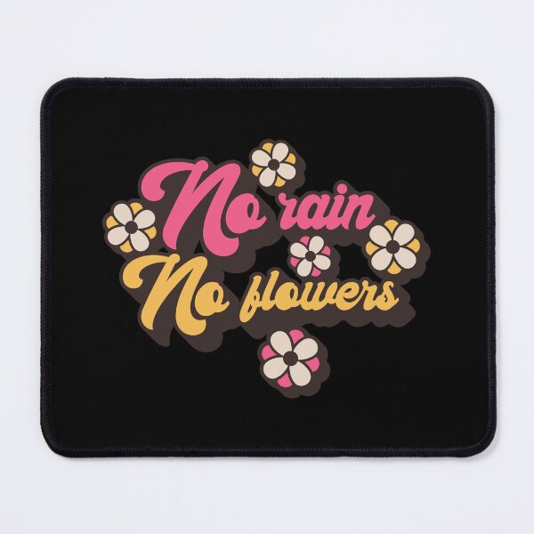 Item preview, No rain no flowers designed and sold by Zexten.