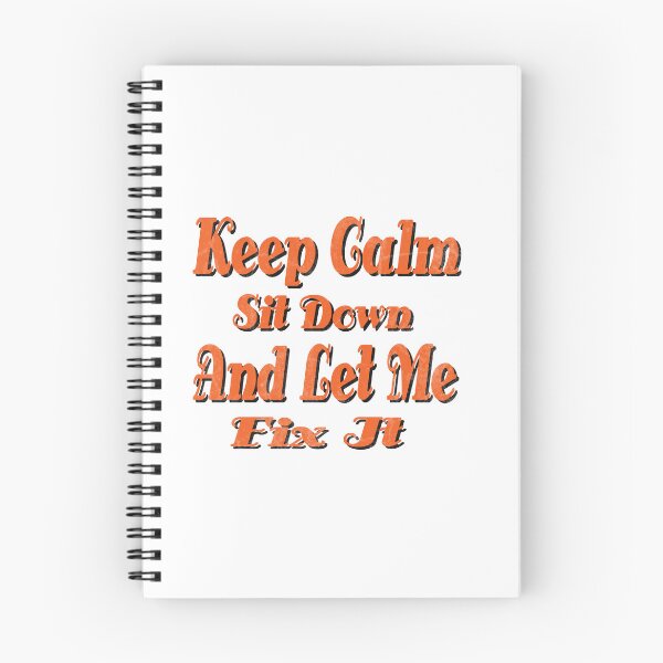 Item preview, Keep Calm Sit Down And Let Me Fix It designed and sold by simobinz1.