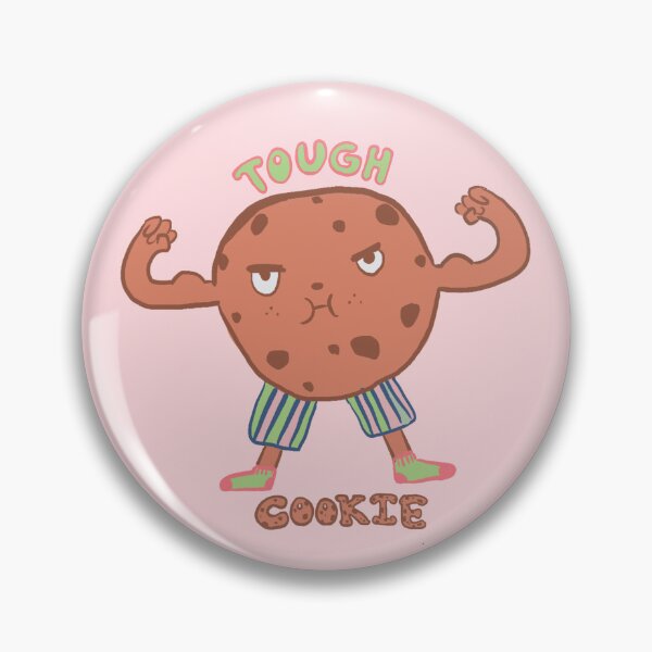 Item preview, tough cookie designed and sold by drawsydaze.