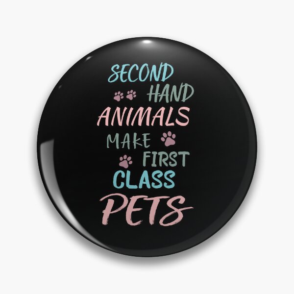 Item preview, Second Hand Animals Make First Class Pets  designed and sold by YSNbr.