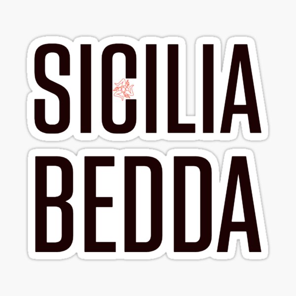 Sicilia Bedda Gifts & Merchandise for Sale