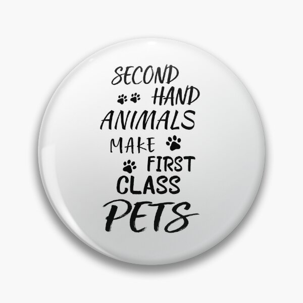 Item preview, Second Hand Animals Make First Class Pets  designed and sold by YSNbr.