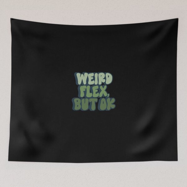 Item preview, Weird flex, but ok designed and sold by Zexten.