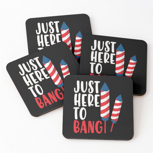 Item preview, Just Here To Bang Funny 4 de julio designed and sold by SharpThreadZ.