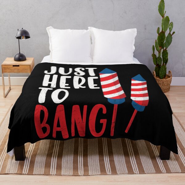 Item preview, Just Here To Bang Funny 4th of July designed and sold by SharpThreadZ.