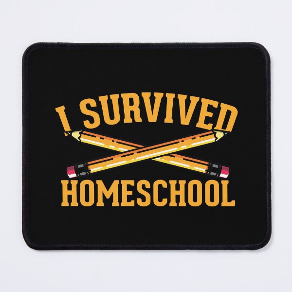 Item preview, I Survived Homeschool Funny Homeschooler Quote designed and sold by Delightfully Cynical.