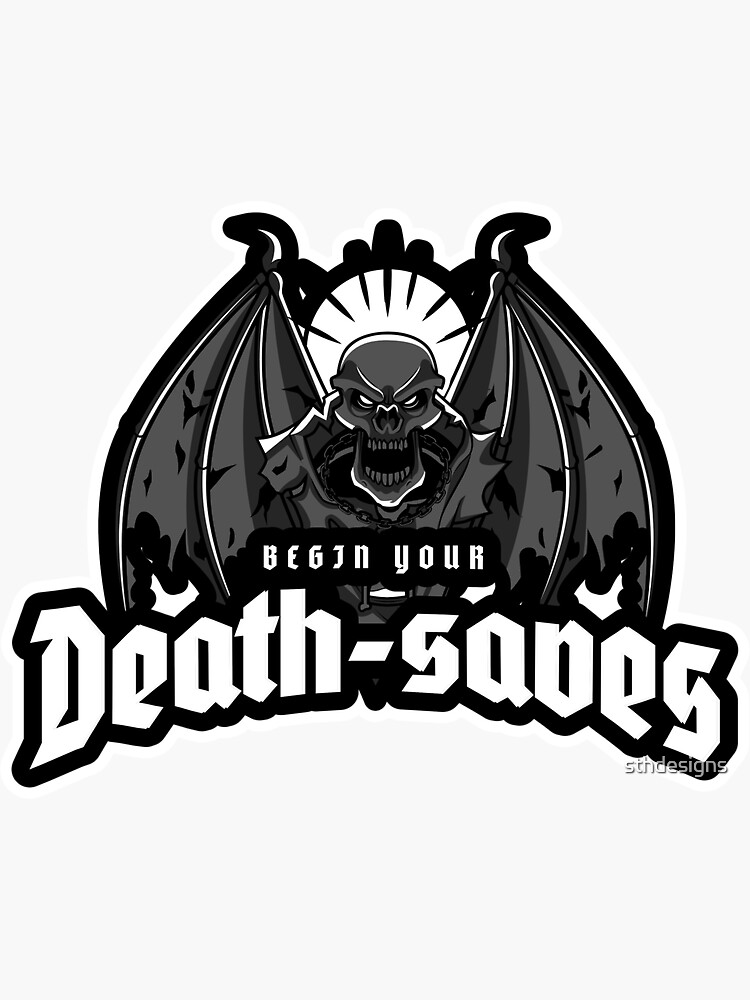 "Death Saves" Sticker for Sale by sthdesigns Redbubble