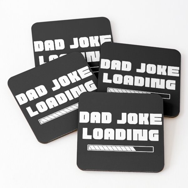 Item preview, Dad Joke Loading. Funny Dad Joke Quote. designed and sold by That Cheeky Tee.