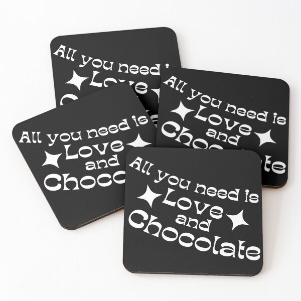 Item preview, All You Need Is Love And Chocolate. Chocolate Lovers Delight Quote. designed and sold by That Cheeky Tee.