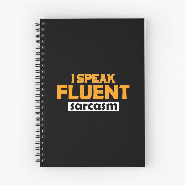 Item preview, I speak fluent sarcasm designed and sold by Zexten.
