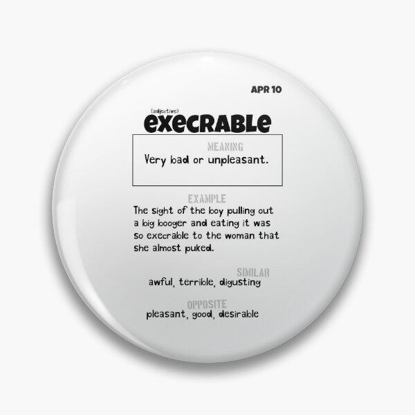 Item preview, April 10 Execrable designed and sold by Square Root of Squid.