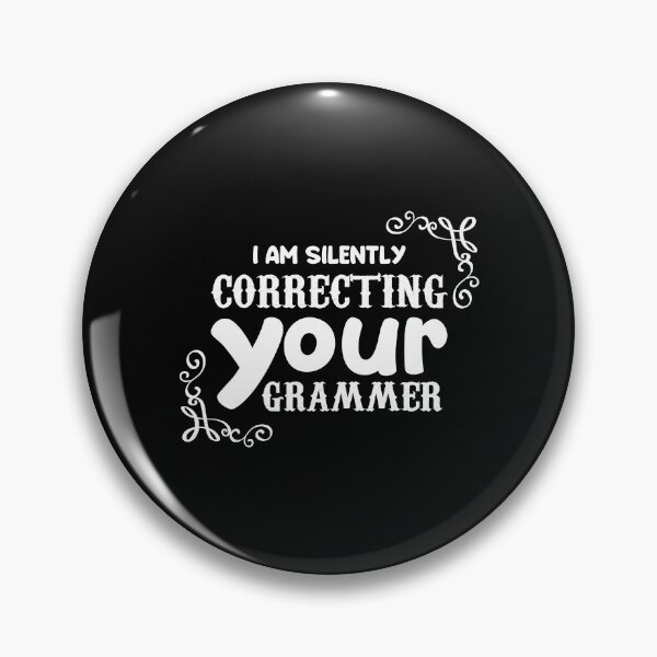 Item preview, I am silently correcting your grammer designed and sold by Zexten.