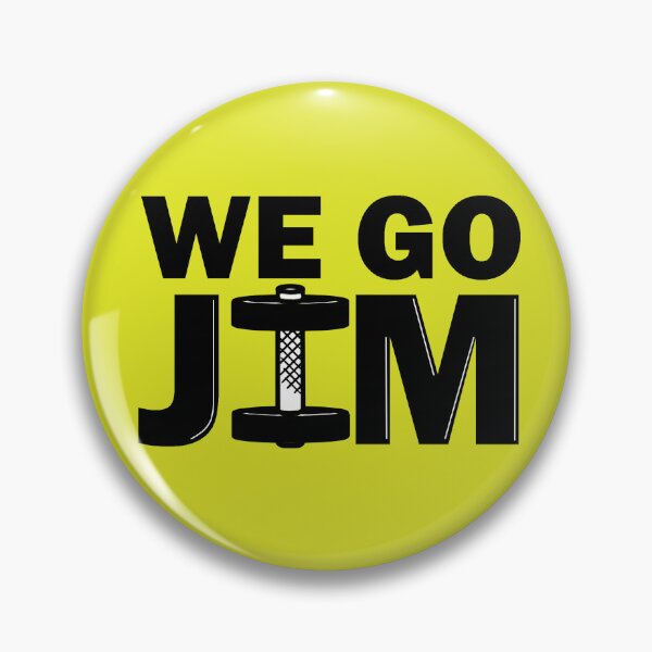 Item preview, We Go Jim with Dumbbell Design designed and sold by CrashLandon.