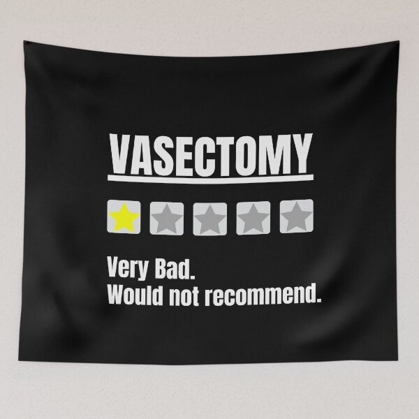 Item preview, Would not Recommend Vasectomy, Vasectomy, Contraception, Male Sterilization, Birth Control, Childfree, Vasectomy Recovery designed and sold by AmputTee.