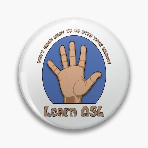Item preview, Don't Know What to Do With Your Hands? Learn ASL designed and sold by CarynKeller.