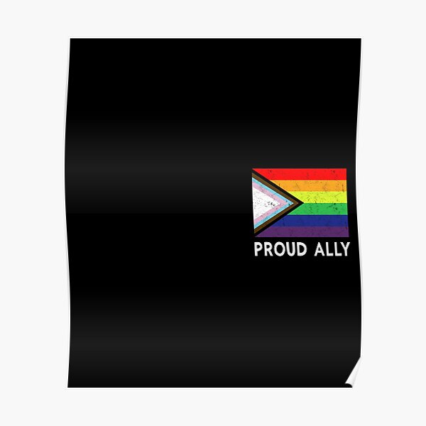 Proud Ally Pride Month Lgbtq Black Pride Flag Print Poster For Sale