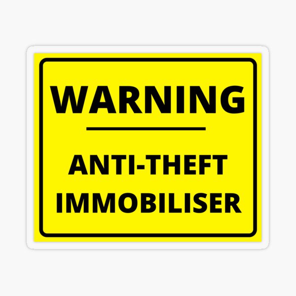 Item preview, Anti-Theft Security Sign for a Car, Bike, Boat, or other Vehicle with Immobiliser designed and sold by CreateShape.