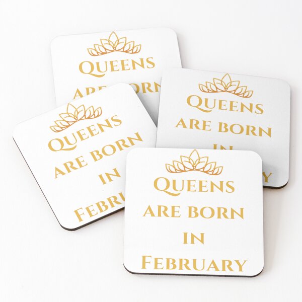 Item preview, Queens are born in February | Queen designed and sold by Dollarex.