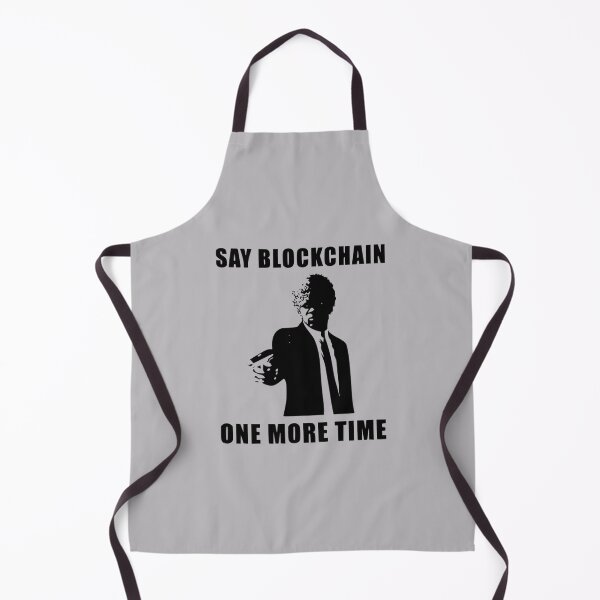 Item preview, Say Blockchain One More Time designed and sold by Froyd Wess.