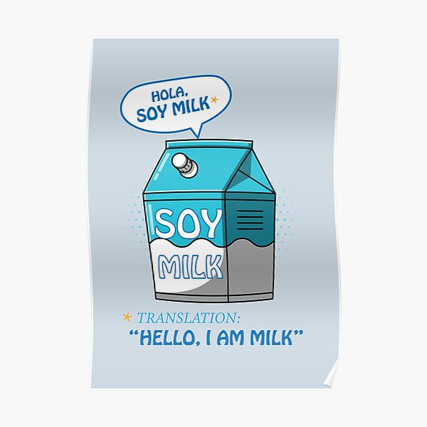Hola, Soy Milk Spanish Language Humor