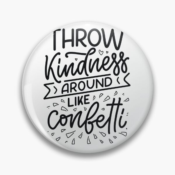 Item preview, Throw Kindness designed and sold by VerboShop.