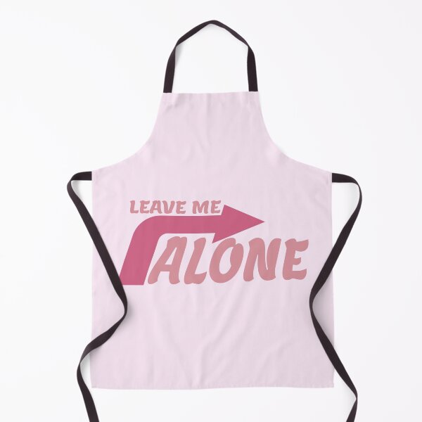 Item preview, LEAVE ME ALONE designed and sold by everything4eva.
