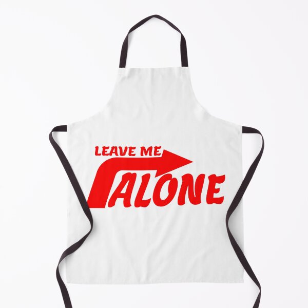 Item preview, LEAVE ME ALONE designed and sold by everything4eva.