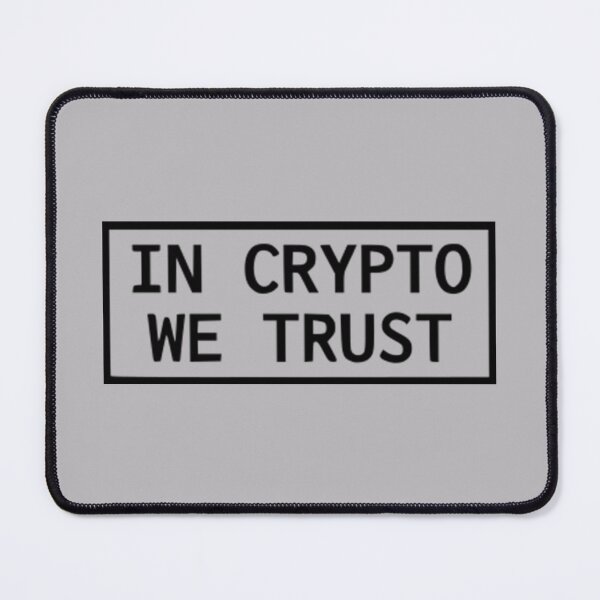 Item preview, In Crypto We Trust designed and sold by Froyd Wess.