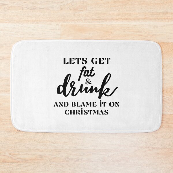 Item preview, Blame it on Christmas - Funny Christmas Holiday drunken Quotes   designed and sold by MasonMelodyArt.