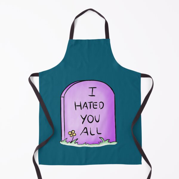 Item preview, I hated you all, sarcastic tombstone designed and sold by MasonMelodyArt.
