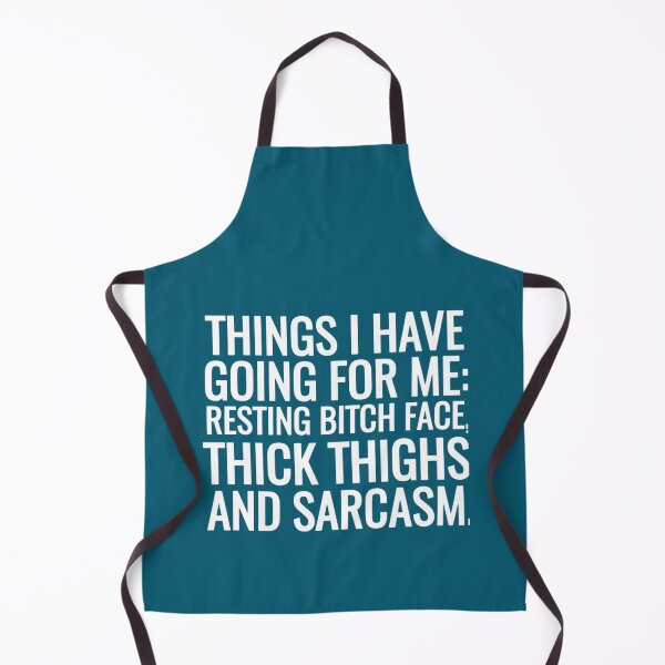 Item preview, things I have going for me resting bitch face thick thighs and sarcasm offensive designed and sold by MasonMelodyArt.