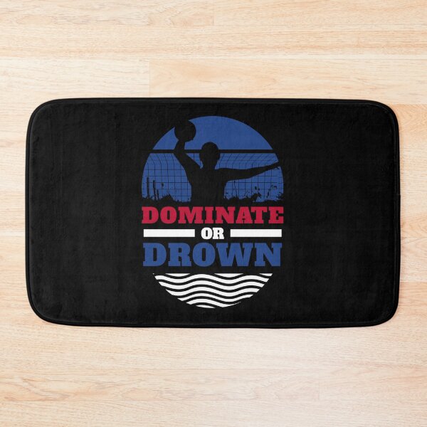 Item preview, Funny Water Polo Print Dominate Or Drown Gift Product Classic T-Shirt designed and sold by dianesandraon.