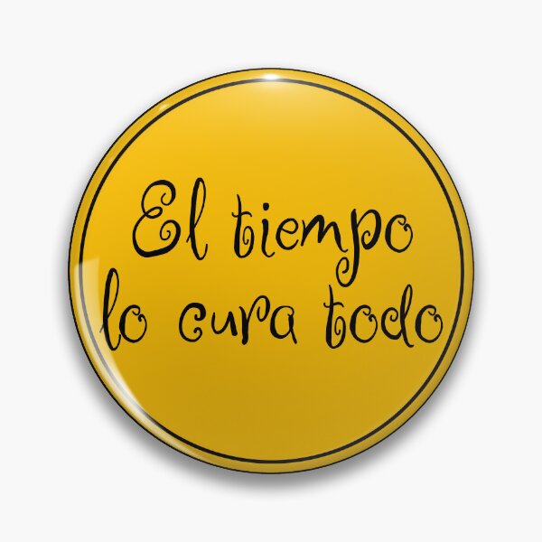 Vista previa del artículo con la obra «El Tiempo Lo Cura Todo - El tiempo lo cura todo - Frase en español - España», diseñado y vendido por JourneyCreative.
