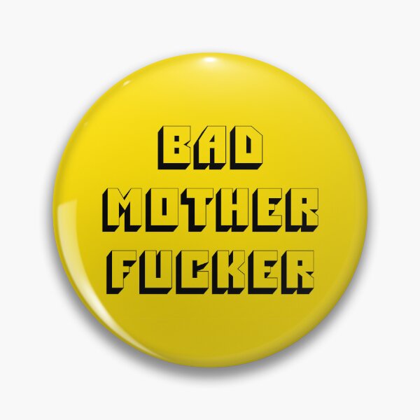 Item preview, bad motherf***er designed and sold by carolinavolo.