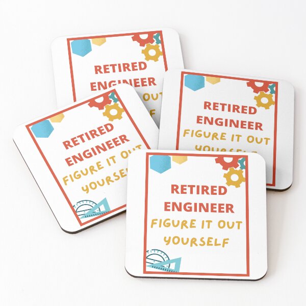 Item preview, Retired Engineer Figure It Out Yourself designed and sold by CreativeCranium.
