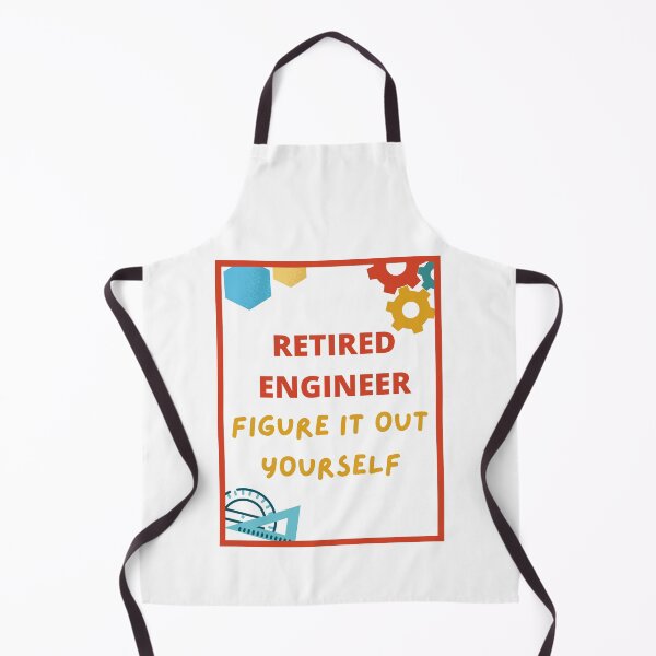 Item preview, Retired Engineer Figure It Out Yourself designed and sold by CreativeCranium.
