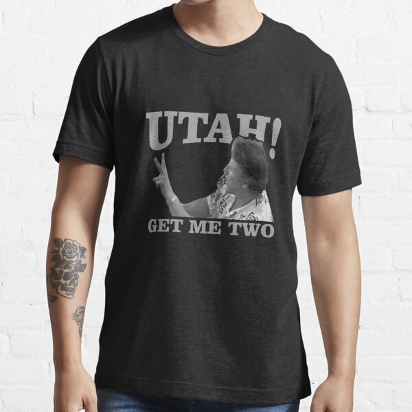 utah get me two shirt