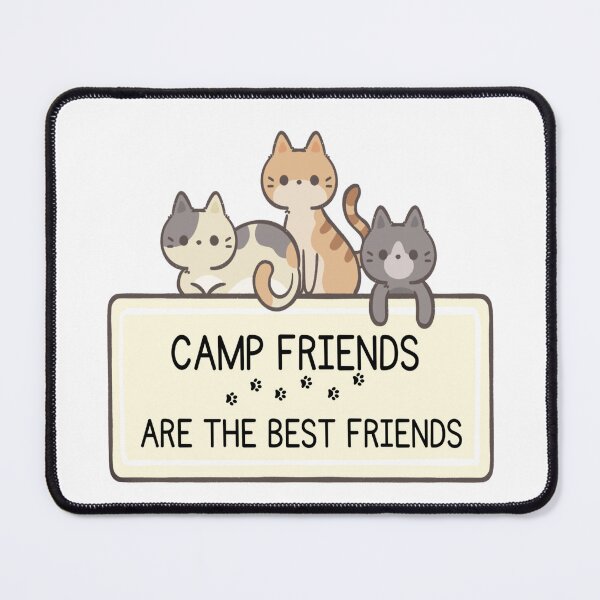 Item preview, camp friends are the best friends cat designed and sold by PCpallavi.