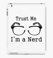 Trust Me I'm A Nerd iPad Case/Skin