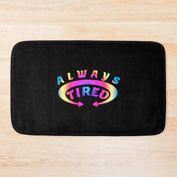 Item preview, ALWAYS TIRED rainbow pastel designed and sold by everything4eva.