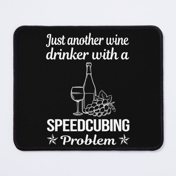 Item preview, Wine Drinker Speedcubing Speedcube Speedcuber Speed Cubing designed and sold by zuehloxerxk.